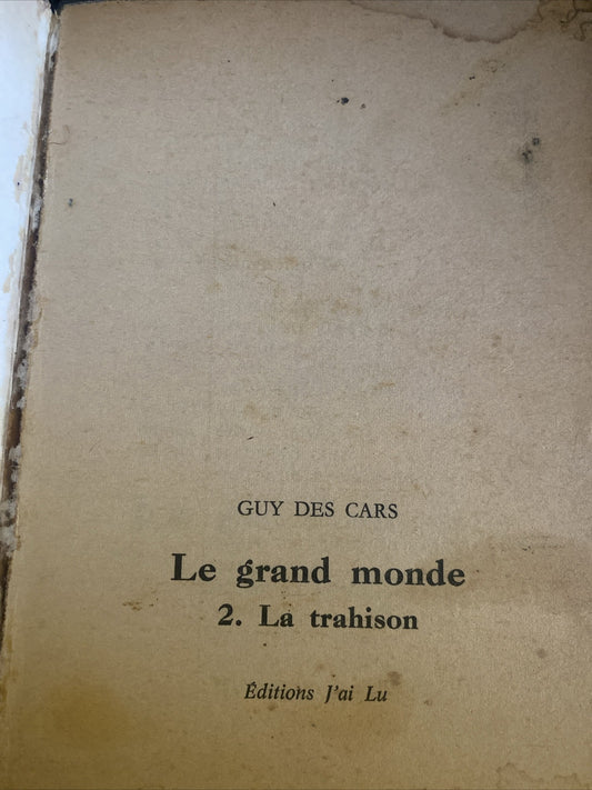 Guy Des Cars Le Grand Monde Tome 2 La Trahison Vintage French Book