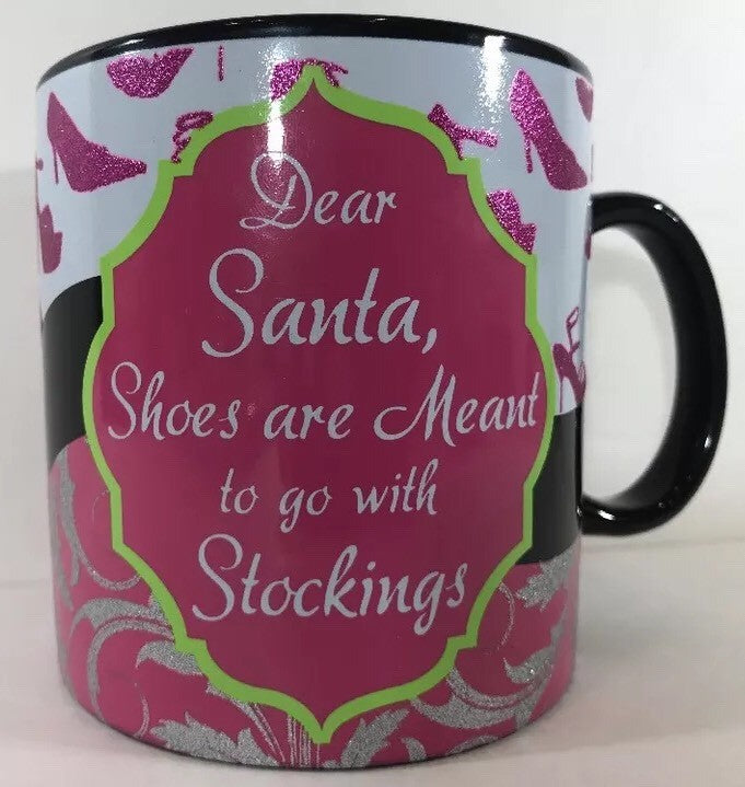 TMD Holdings Santa Mug DEAR SANTA SHOES ARE MEANT TO GO WITH STOCKINGS Christmas
