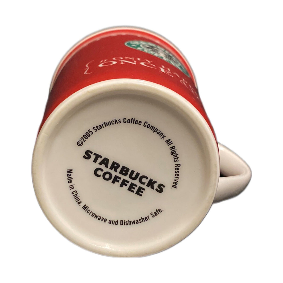 Vintage 2005 STARBUCKS Mug Christmas "It Only Happens Once A Year" Red Tea Cup