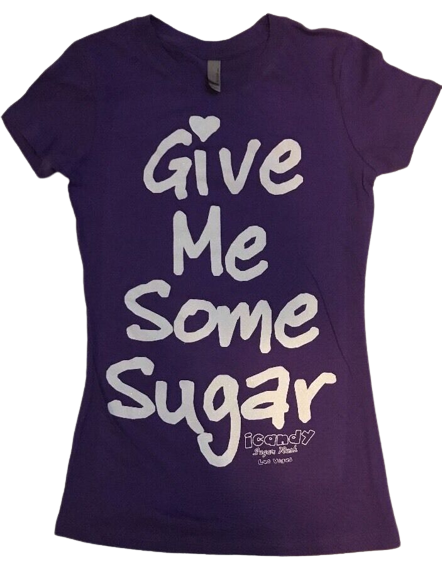 Next Level Apparel GIVE ME SOME SUGAR Women's Purple T-Shirt Top Short Sleeve SM