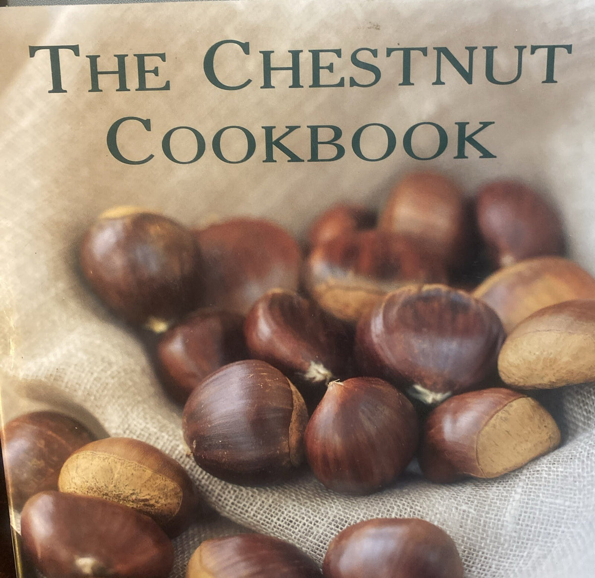 The Chestnut Cookbook Hamlyn Cookbook Series