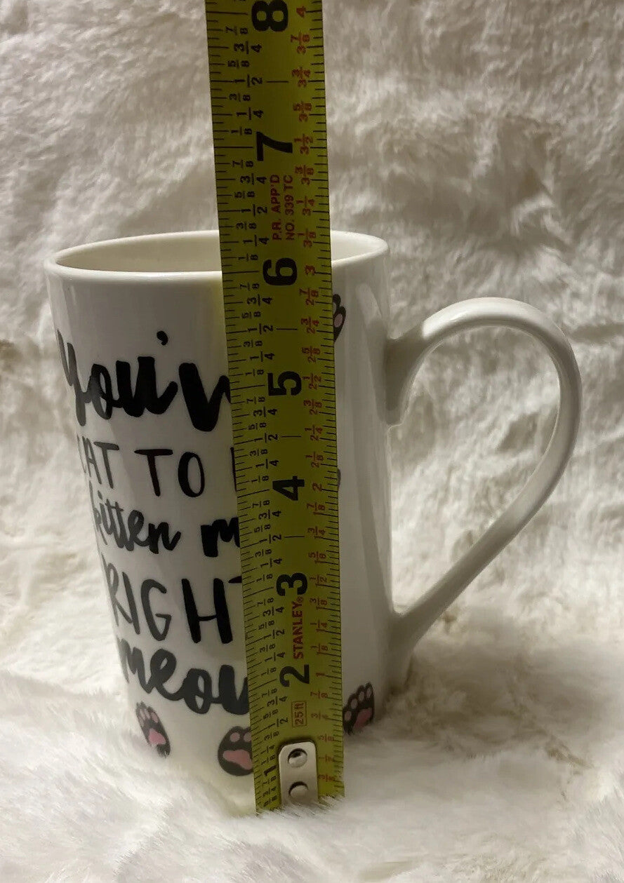 Charming Charlie Tall Mug "You’ve Cat To Be Kidding Me Right Meow” 16 oz Ceramic