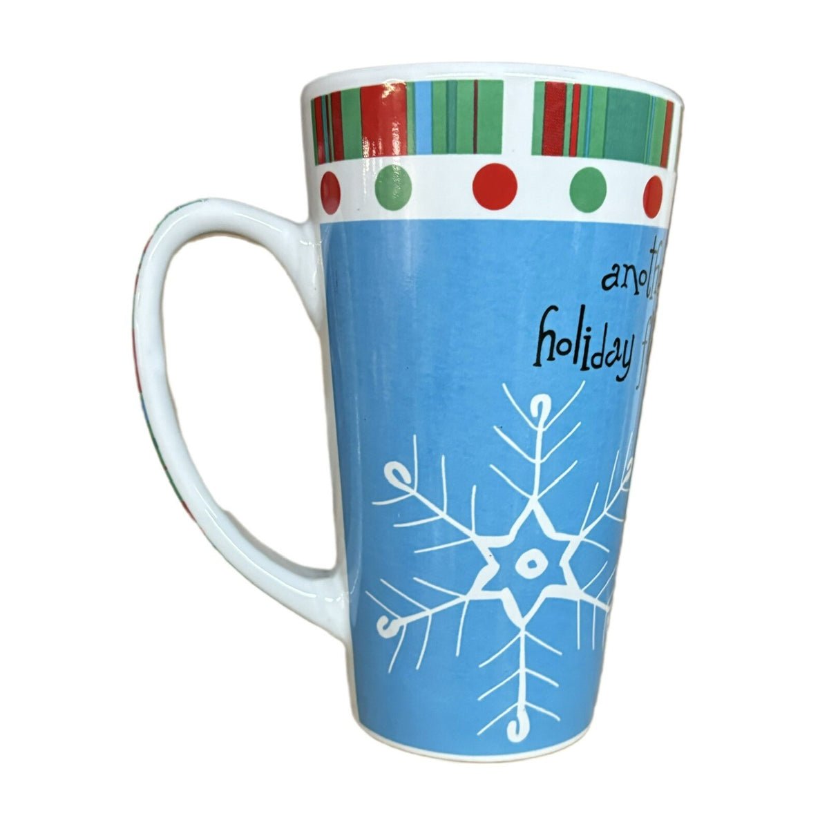 Max & Lucy Ceramic Tall Mug ANOTHER HOLIDAY FLAKE Christmas Winter Holiday Cup