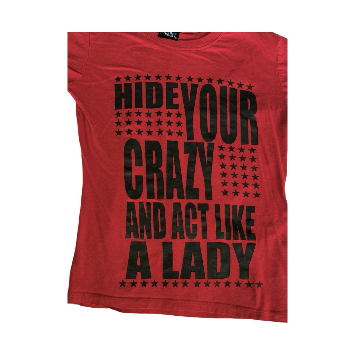 Popular Sports Red T-Shirt Hide Your Crazy Act Like a Lady Graphic Tee Women M