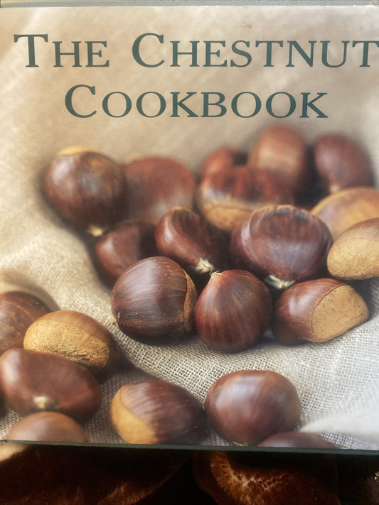 The Chestnut Cookbook Hamlyn Cookbook Series