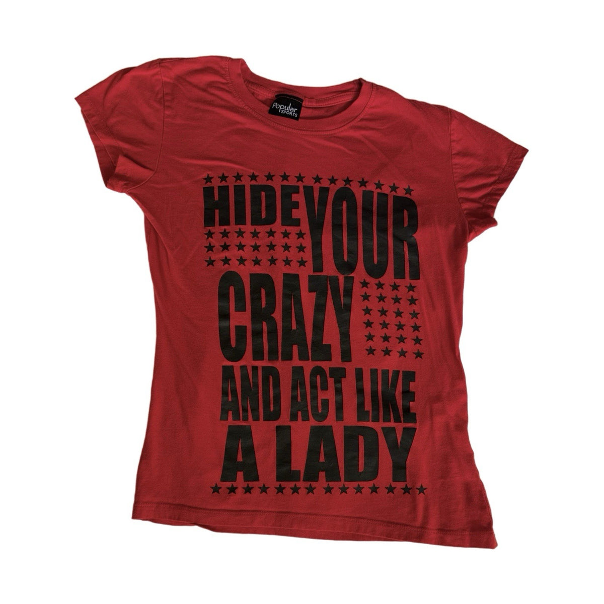Popular Sports Red T-Shirt Hide Your Crazy Act Like a Lady Graphic Tee Women M