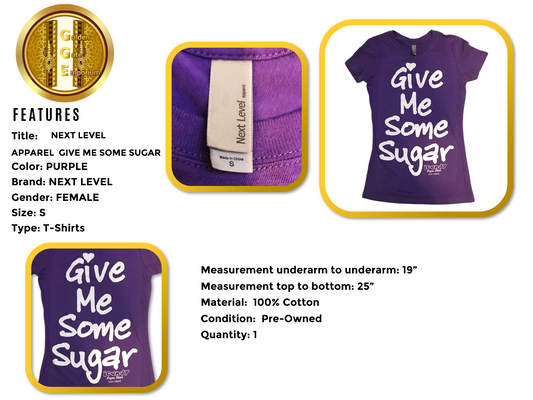 Next Level Apparel GIVE ME SOME SUGAR Women's Purple T-Shirt Top Short Sleeve SM